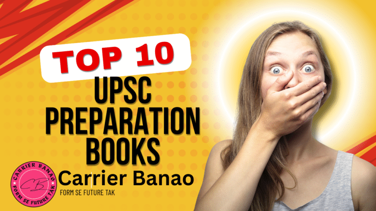 Top 10 Books for UPSC Preparation 2025