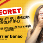 Bihar Board 11th Spot Admission 2025